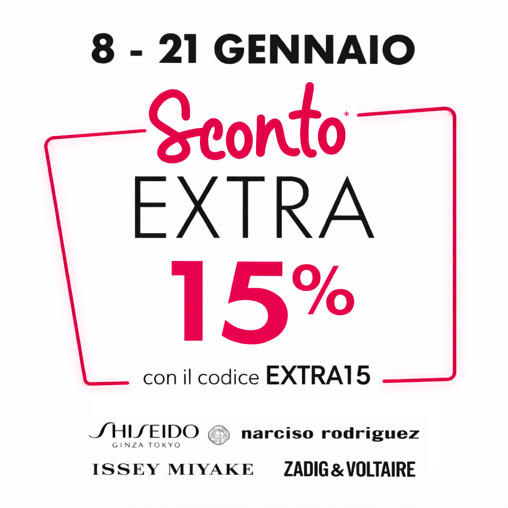 Extra 15 dal 8 al 21